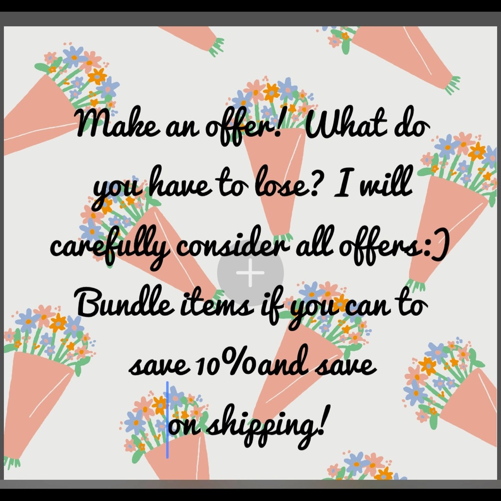 Make an Offer and/or create a bundle!!